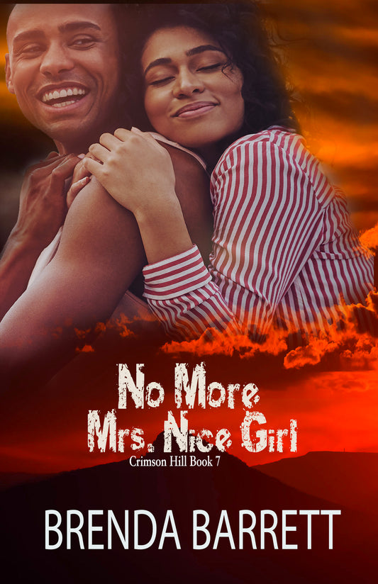 No More Mrs. Nice Girl (Crimson Hill Book 7)