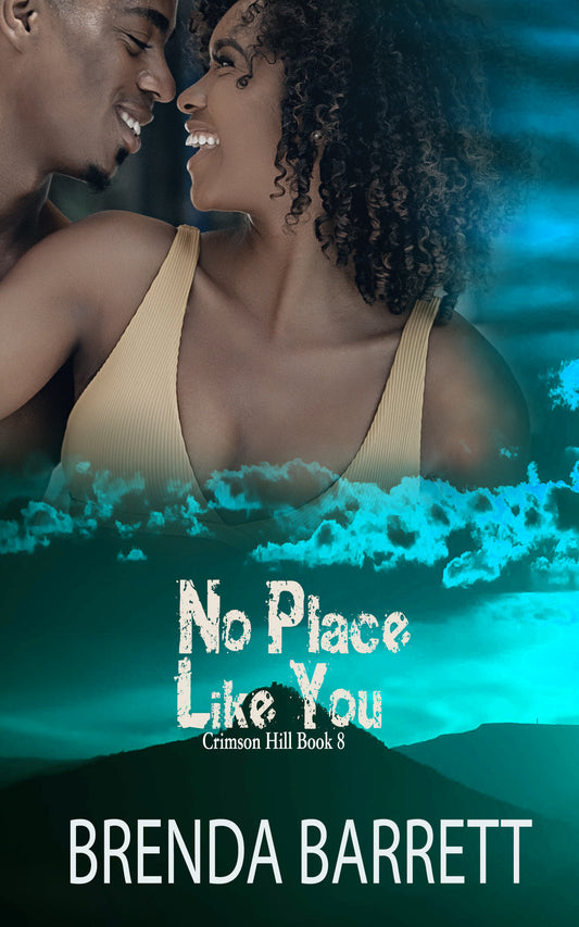 No Place Like You (Crimson Hill Book 8)