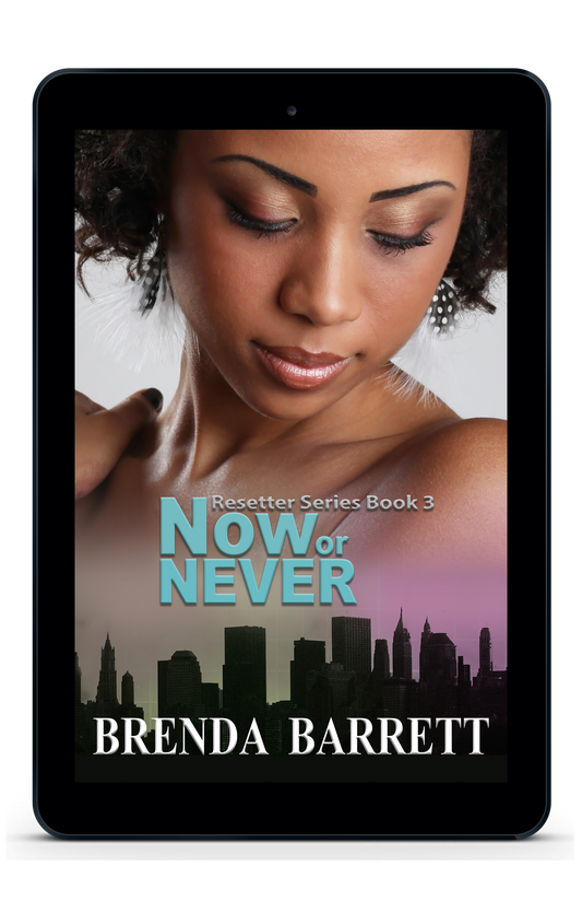 Now or Never (Resetter Series Book 3)