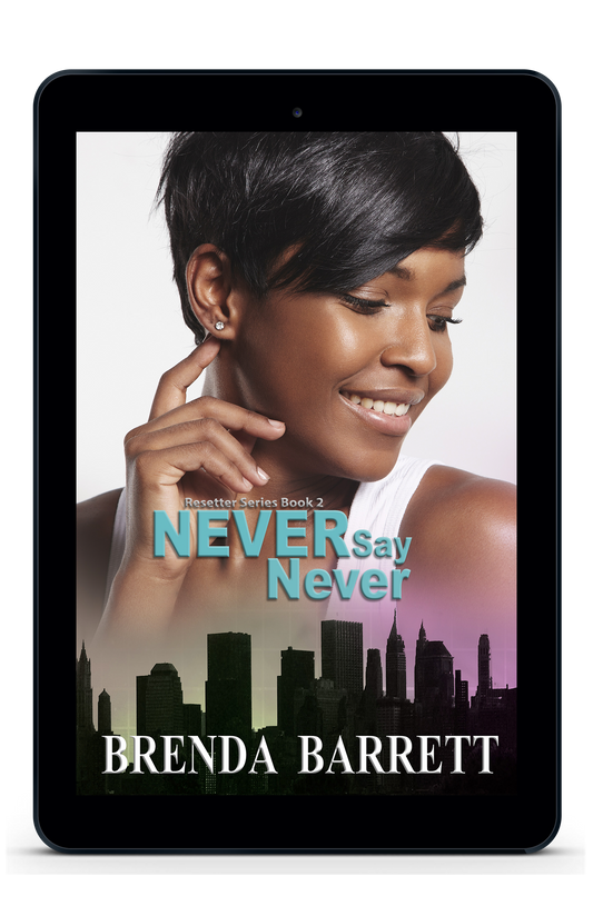 Never Say Never (Resetter Book 2)